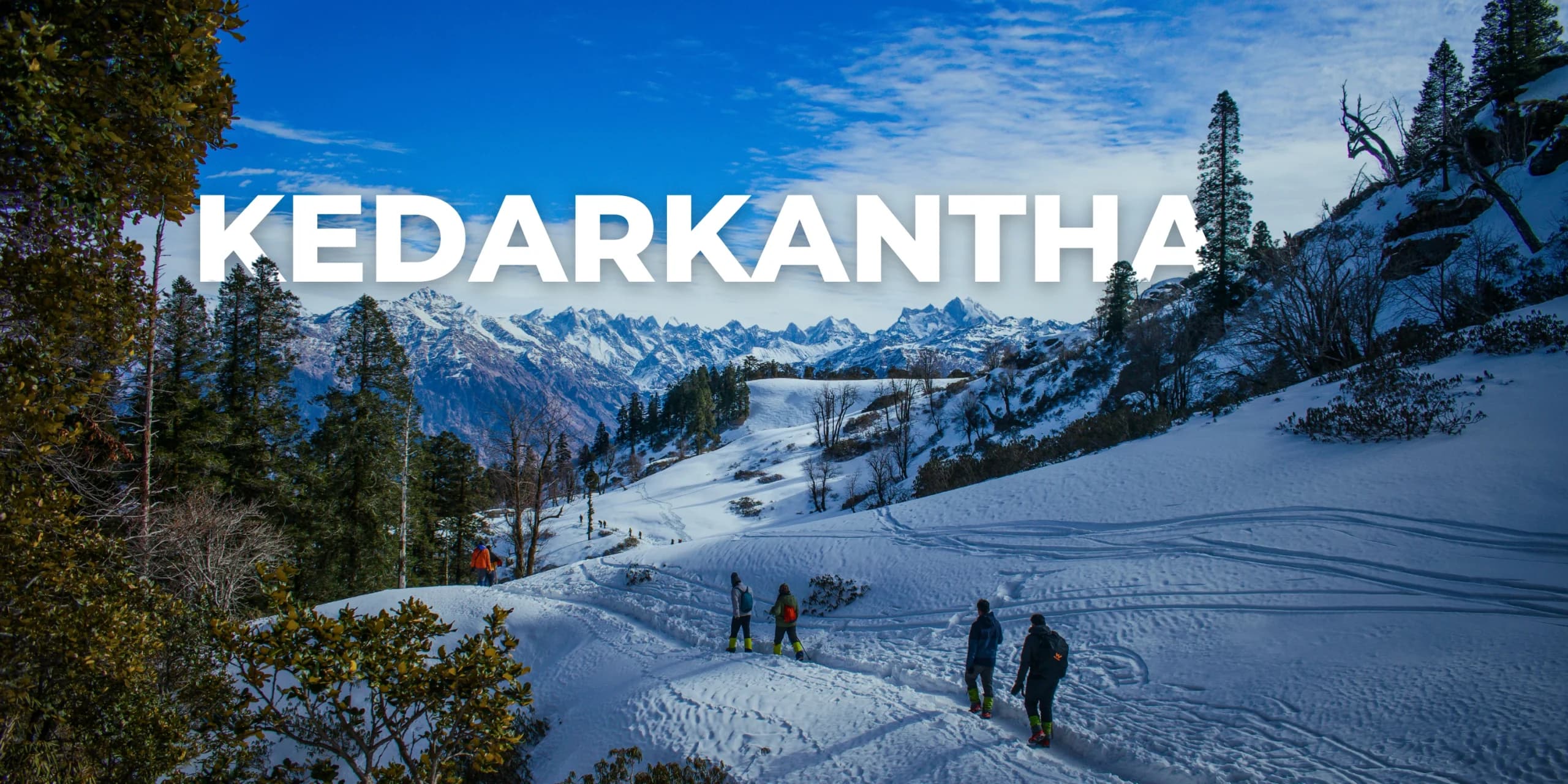 Kedarkantha Trek